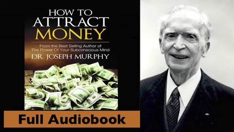 HOW TO ATTRACT MONEY by Dr. Joseph Murphy - Full Audiobook