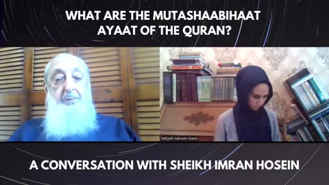 Understanding the mysterious Mutashaabihaat Ayaat of the Quran | Sh Imran Hosein | Part 1