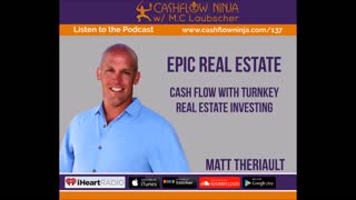 Matt Theriault Shares Cash flow With Turnkey Real Estate