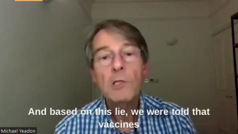 The Truth of the Covid-Vaccines by Dr. Mike Yeadon PhD