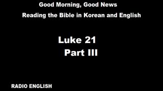 Radio English | Luke 21 | Part III