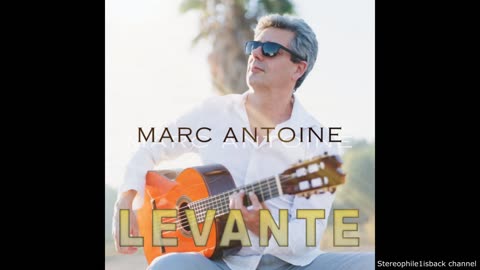 Marc Antoine - Levante