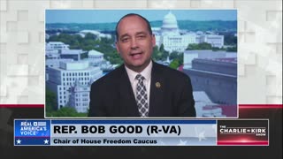 Rep. Bob Good: The Left's Attempt to Rig the 2024 Election Against Trump is Backfiring