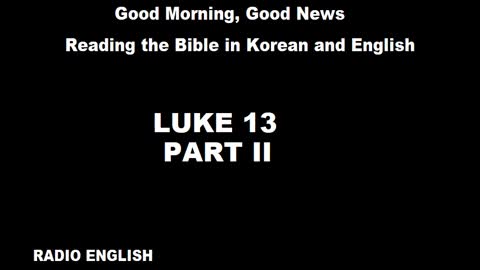 Radio English | Luke 13 | Part II