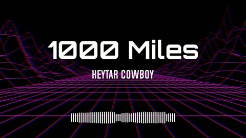 Keytar Cowboy - 1000 miles