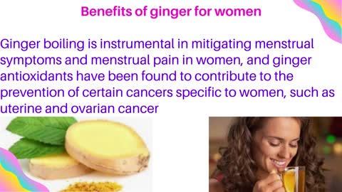 Benefits of ginger for women