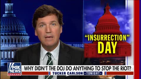 Tucker Carlson Reports On "Insurrection" And Ties To FBI