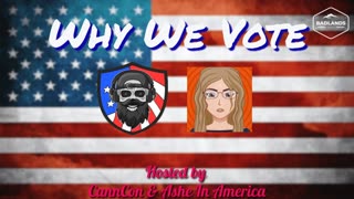 Why We Vote Ep 31 - Tue 5:00 PM ET -