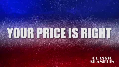 Your Price is Right !
