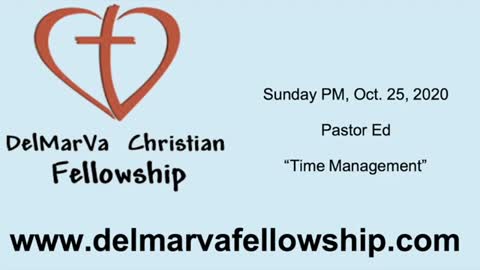 10-25-2020 - Pastor Ed - Time Management