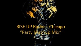 Party Mashup Mix - Rise Up Radio 🎶