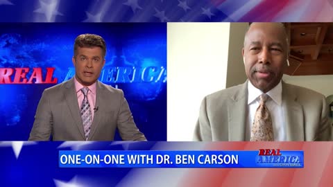 Real America - Dan W/ Dr.Ben Carson (July 21, 2021)