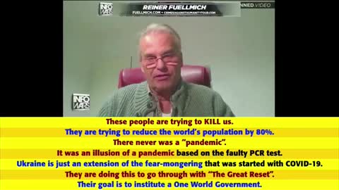 THEY ARE TRYING TO KILL US, TO REDUCE THE POPULATION BY 80% SAYS REINER FUELLMICH