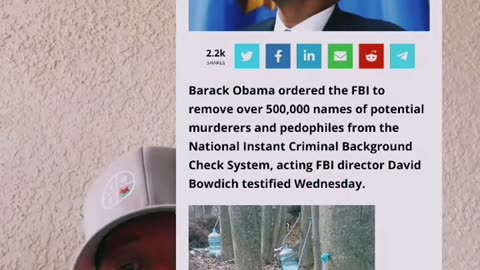 NEVER FORGET OBAMA REMOVED 500,000 PEDOPHILES FROM BACKGROUND CHECK DATABASE