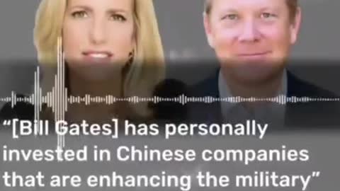 Bill Gates has personally invested in Chinese companies that enhance the Military