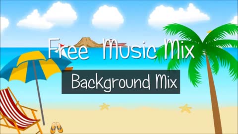 Best Music Background mix