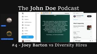 #4 - Joey Barton vs Diversity Hires