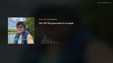 The Tik Tok generation is so stupid