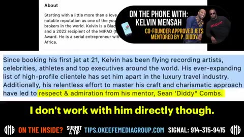 James O'Keefe - JUST IN: 'DIDDY' mentor' Phone call: I called Kelvin Mensah,