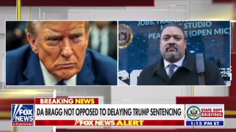 DA Bragg not opposed to delaying Trump sentencing