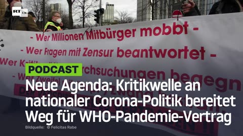 Neue Agenda: Kritikwelle an nationaler Corona-Politik bereitet Weg für WHO-Pandemie-Vertrag