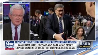 Gingrich on reports Mueller complained about Barr's summary