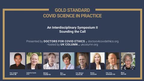 Doctors for Covid Ethics: An Interdisciplinary Symposium II - Sounding the Call