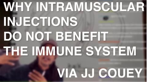 JJ Couey on immune system and intramuscular injections