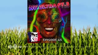 Iowa Talk Guys #045 Project MKULTRA Pt. 3