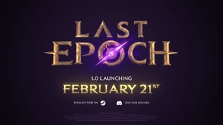 Last Epoch Official Technical Trailer