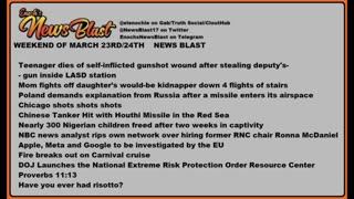 Weekend of March 23/24, 2024 News Blast