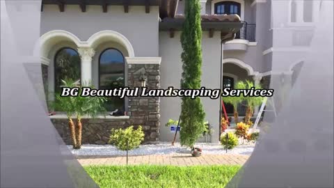 BG Beautiful Landscaping Services - (407) 271-3527