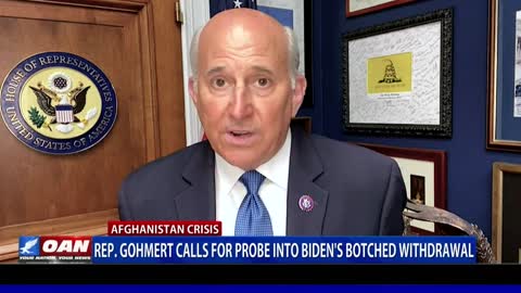Rep. Gohmert calls for probe into Biden’s botched withdrawal
