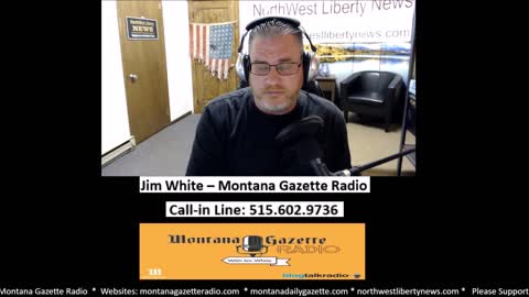 Montana Gazette Radio Live – The Demonization of Patriots Accelerates