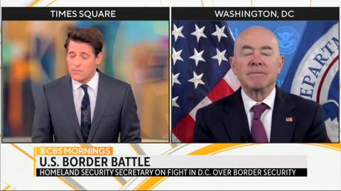 DHS Secretary Alejandro Mayorkas' Border Security BS Was So Thick Even CBS Called Him Out