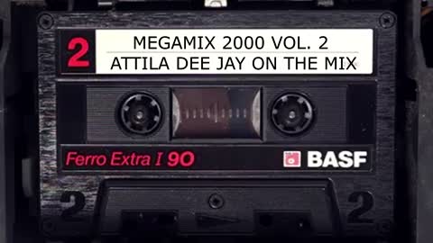 MegamiX 2000 Vol. 2 by Attila Dee Jay