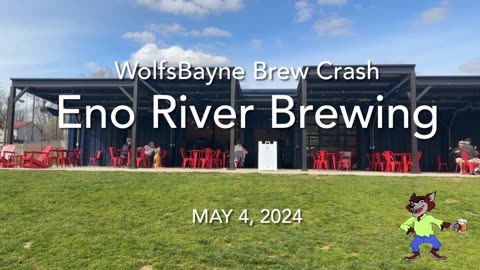 WolfsBayne Brew Crash #55 - Eno River Brewing