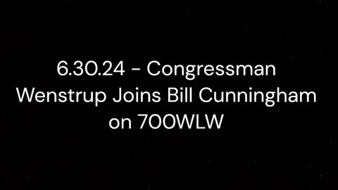 Wenstrup Joins Bill Cunningham to Discuss the Issues of the Day