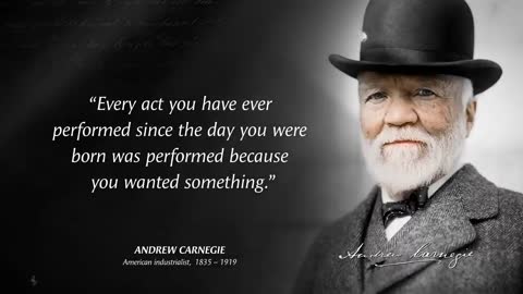 $5 Billion Man Andrew Carnegie's Quotes which are better known in youth to not to Regret in Old Age