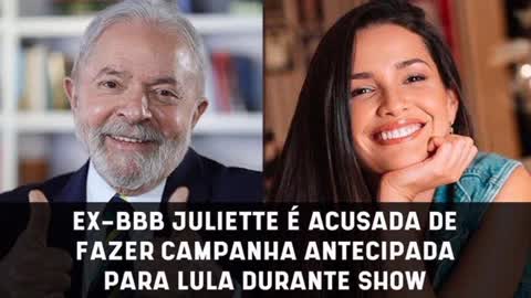 Juliette é acusada de fazer campanha antecipada para Lula durante show