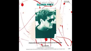 MY VERSION OF "THE HEAT IS ON" FROM GLENN FREY