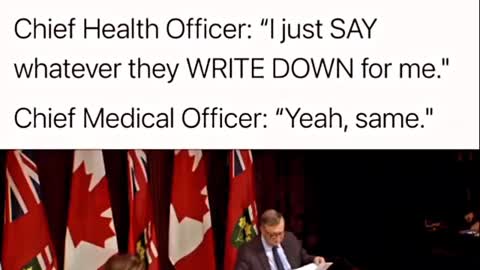 Canada's "Chief Health + Medical Officers" Admits To Reading A Script
