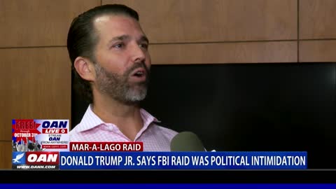 Donald Trump Jr. says FBI raid was political intimidation