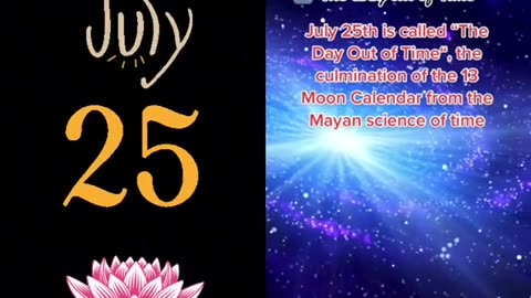 JULY 25TH - 26TH WAS A START OF A NEW GALACTIC YEAR