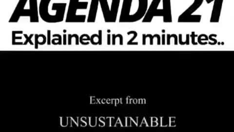 AGENDA 21 - EXPLAINED IN TWO MINUTES