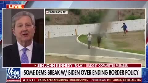 Sen. Kennedy on Biden Administration ending border policy: "Sometimes when people act like they don't care, it's not an act"