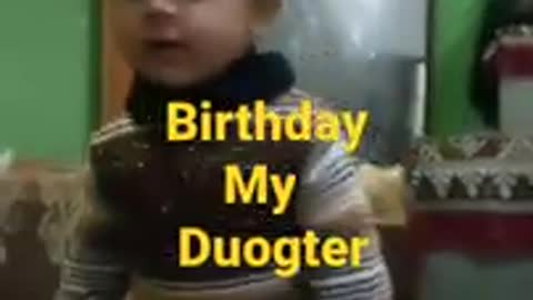 Brithday my Dougter very cut cut talk me 🤣🤣