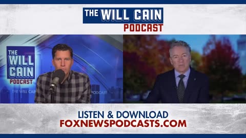 Sen. Rand Paul: We won't forget about Dr. Fauci | Will Cain Podcast