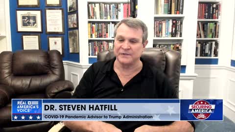 Securing America with Dr. Steven Hatfill (part 5) | July 20, 2022