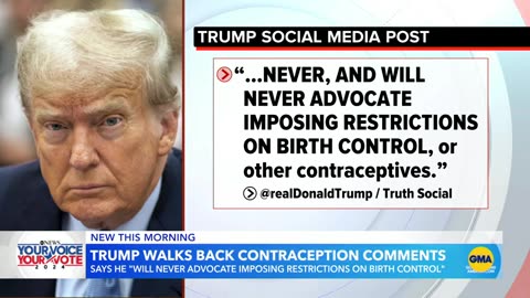 Trump tries to clean up comments about contraception ABC News